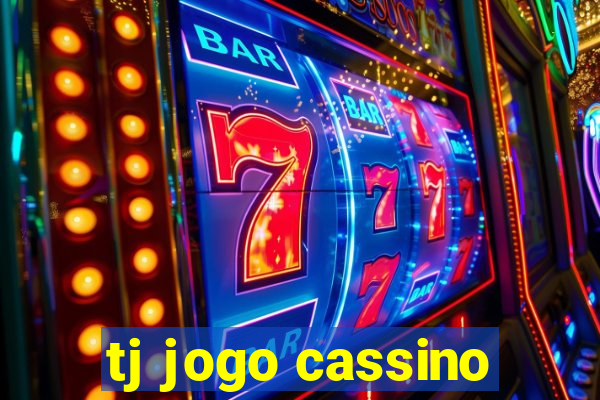 tj jogo cassino